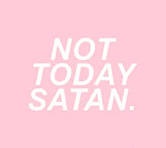 Not Today Satan US Promo Code