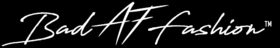 Bad AF Fashion Logo