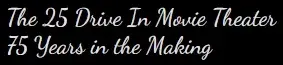 25 Drive In Movie Theater Promo Code