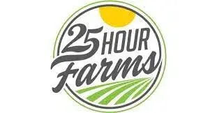 25 Hour Farms  Promo Code