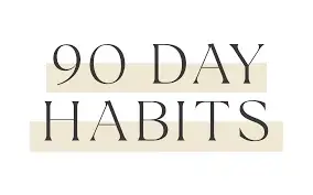 90 Days Habits Promo Code