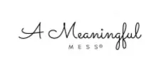 A Meaningful Mess Promo Code