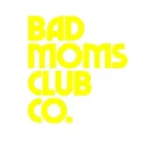 Bad Moms Club Co Promo Code