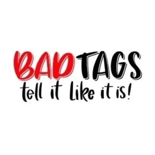 Bad Tags Promo Code