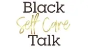 Black Self Care Talk Promo Code