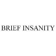 BRIEF INSANITY Promo Code