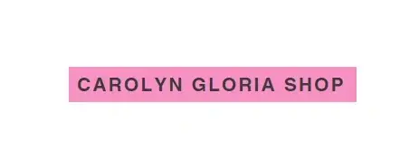 Carolyn Gloria Shop Promo Code