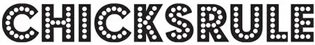 Chicks Rule UK Promo Code