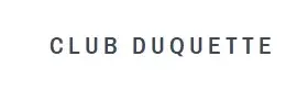 Club Duquette Promo Code