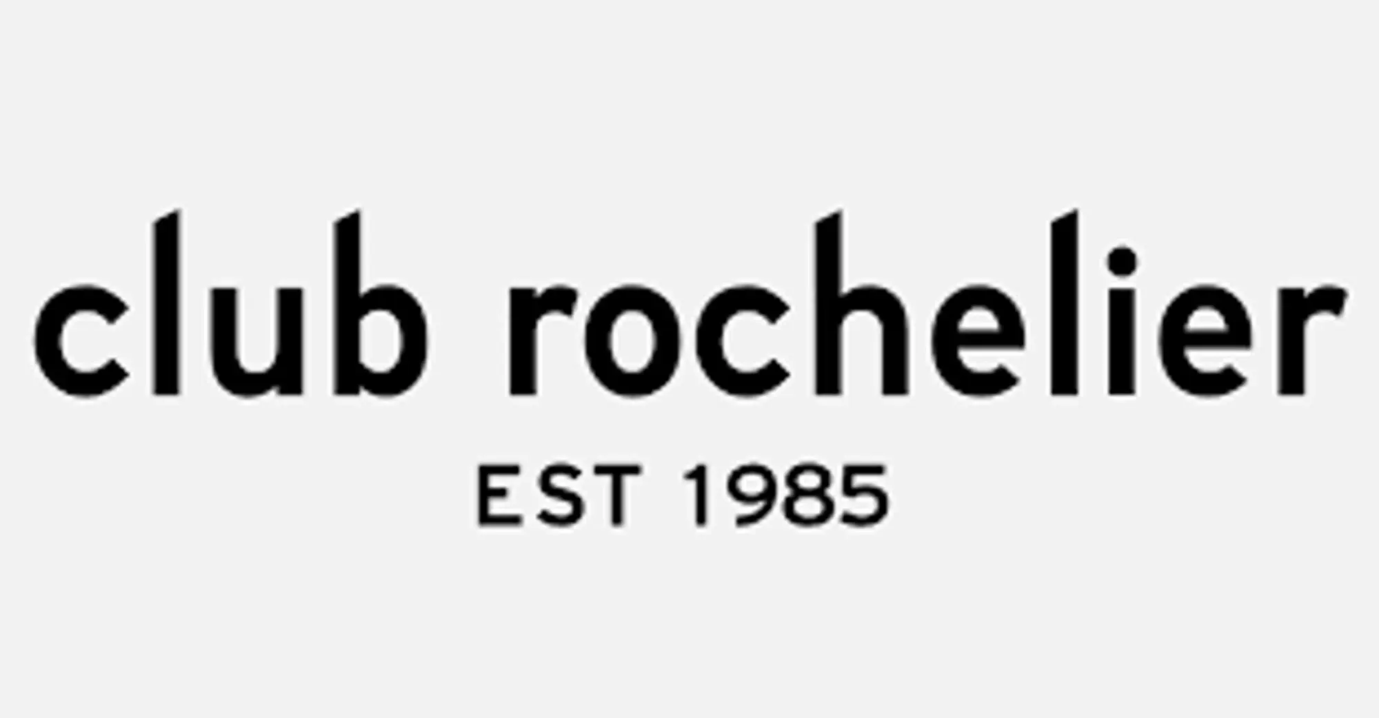 Club Rochelier Promo Code