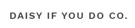 Daisy If You Do Co Promo Code