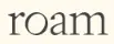 EXPLORE ROAM Promo Code