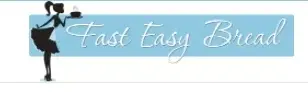 Fast Easy Bread Promo Code