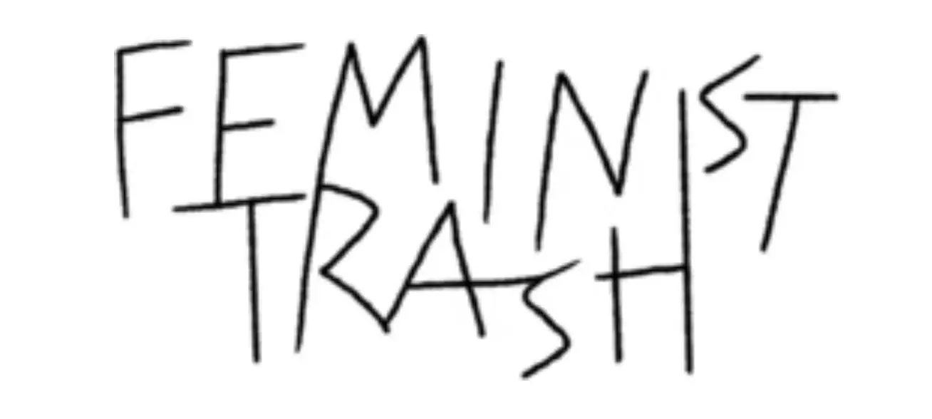 Feminist Trash Promo Code