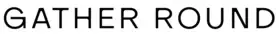 Gather Round Promo Code