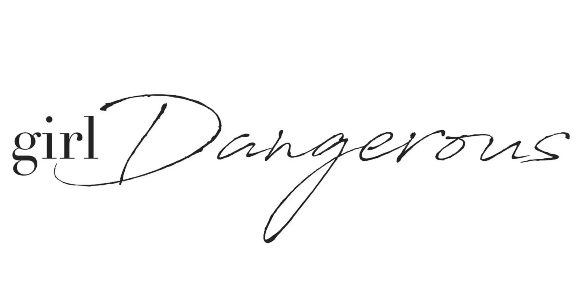 Girl Dangerous Promo Code
