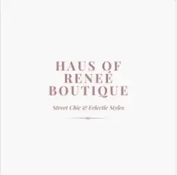 Haus of Reneé Boutique Promo Code