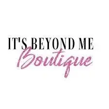 It’s Beyond Me Boutique Promo Code