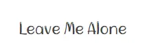 leavemealone Promo Code