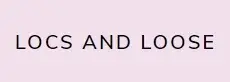 Locs & Loose Promo Code