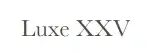 Luxe XXV Promo Code
