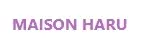 Maison Haru Promo Code