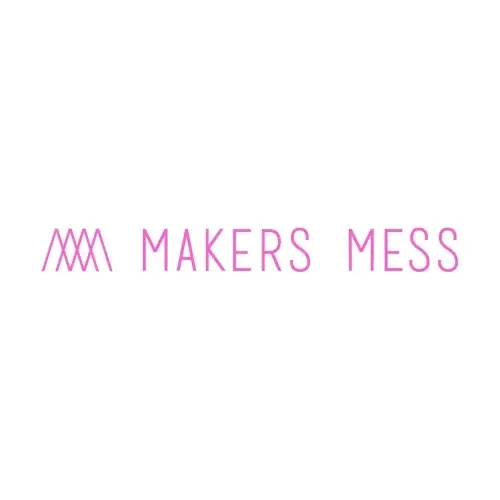 Makers Mess Promo Code