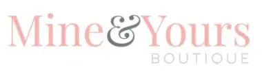 Mine and Yours Boutique Promo Code