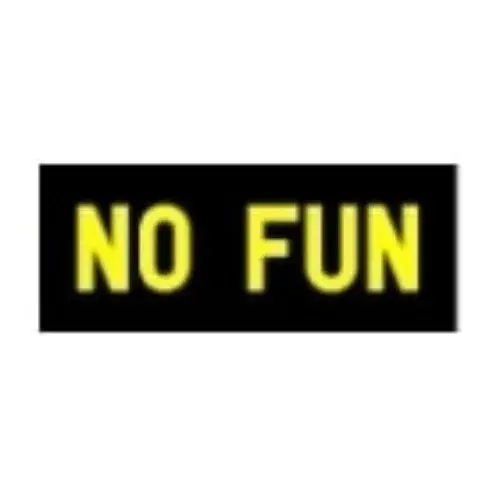 No Fun Promo Code