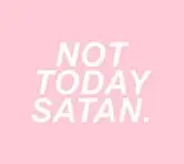 Not Today Satan US Promo Code