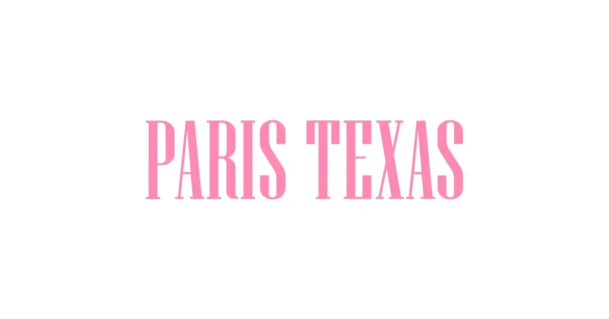 Paris Texas Promo Code