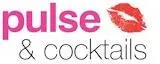 Pulse & Cocktails UK Promo Code