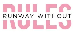 Runway Without Rules Promo Code