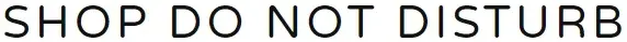 shop Do Not Disturb Promo Code