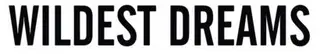 WILDESTDREAMS Promo Code