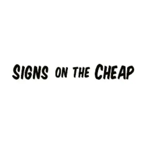 Signs On The Cheap Promo Code