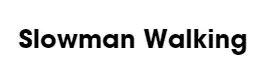 Slowman Walking Promo Code
