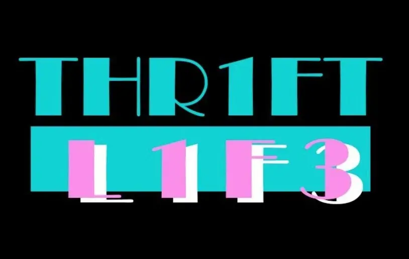 THR1FT L1F3 Promo Code