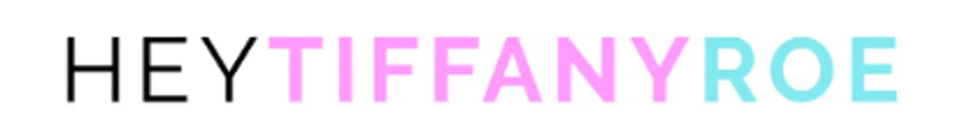 Tiffany Roe Promo Code