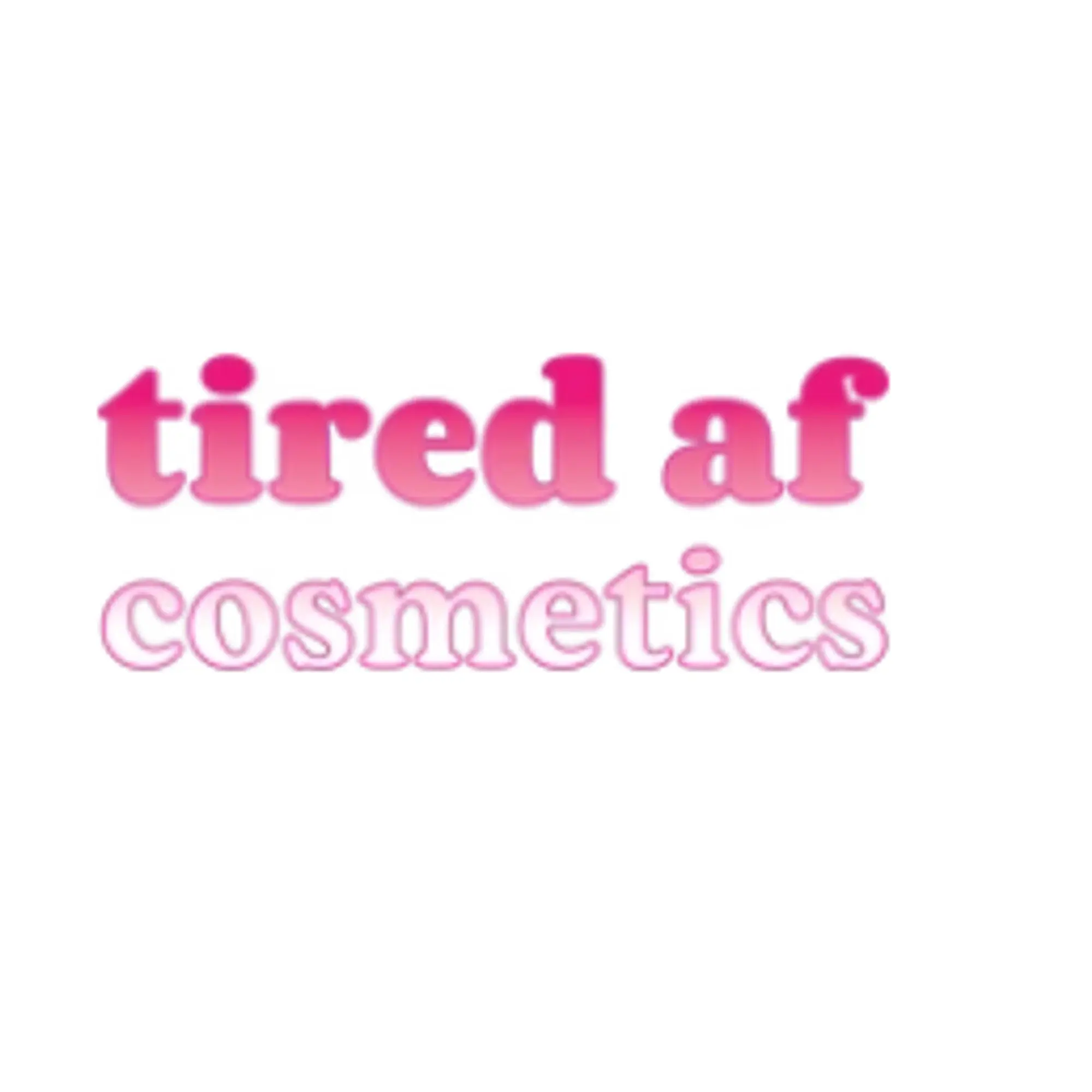 TIRED AF Cosmetics Promo Code