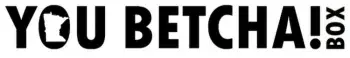 You Betcha! Box Promo Code